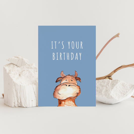 It's your birthday Greeting Card