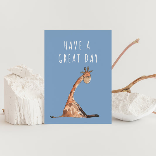 Have a Great Day Greeting Card