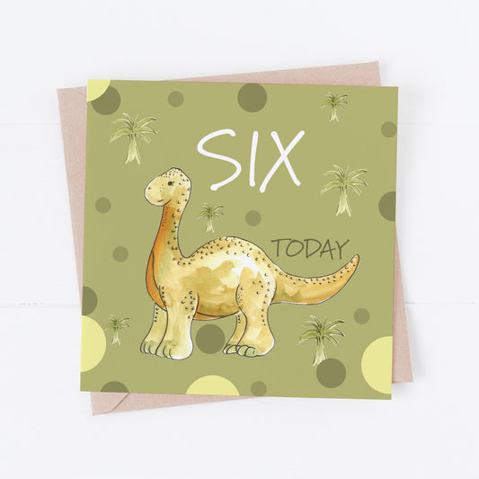 Six Today Birthday Dino Greeting Card